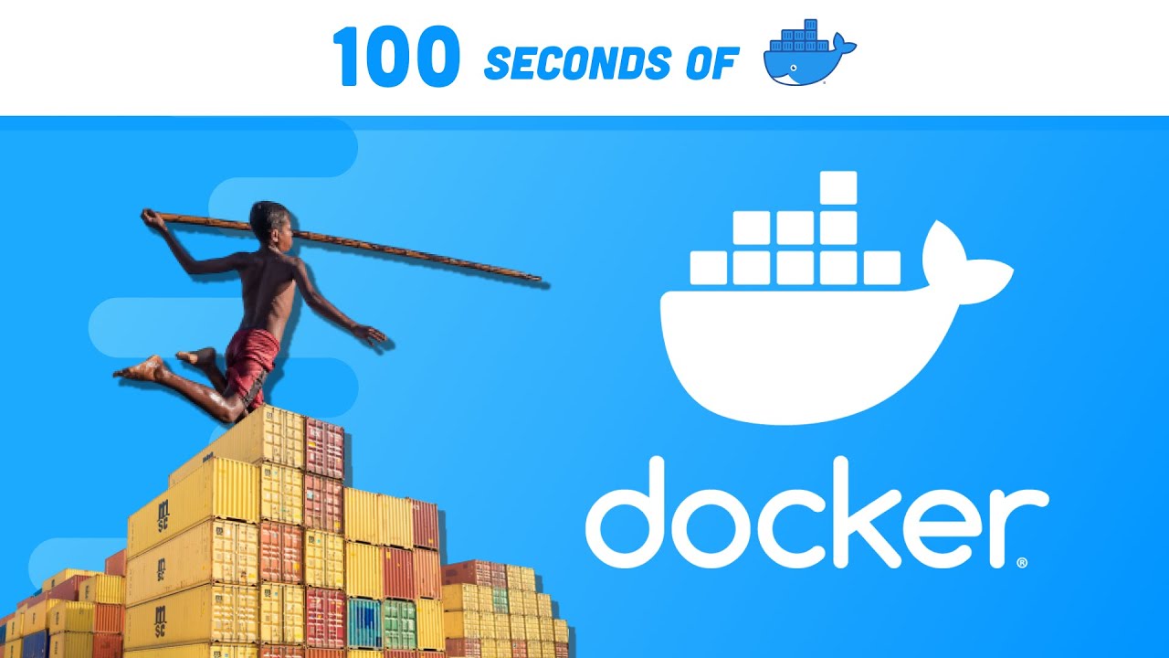Docker in 100 Seconds